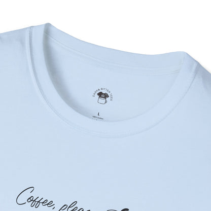Coffee please, Coffee Lover Unisex T-Shirt, Funny Coffee Tee, Cute Gift for Baristas, Coffee Obsessed Apparel, Casual Everyday Wear