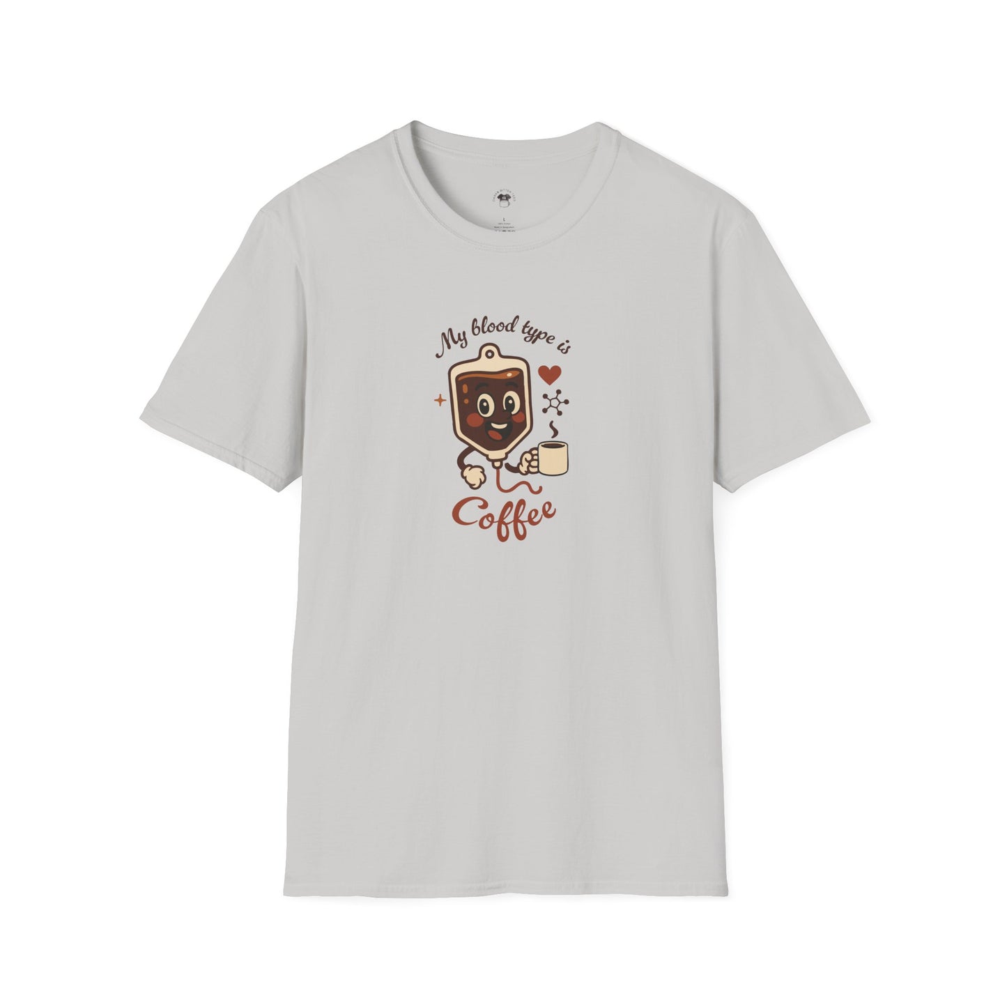 My blood type is coffee, Coffee Lover Unisex T-Shirt, Funny Coffee Tee, Cute Gift for Baristas, Coffee Obsessed Apparel, Casual Everyday Wear