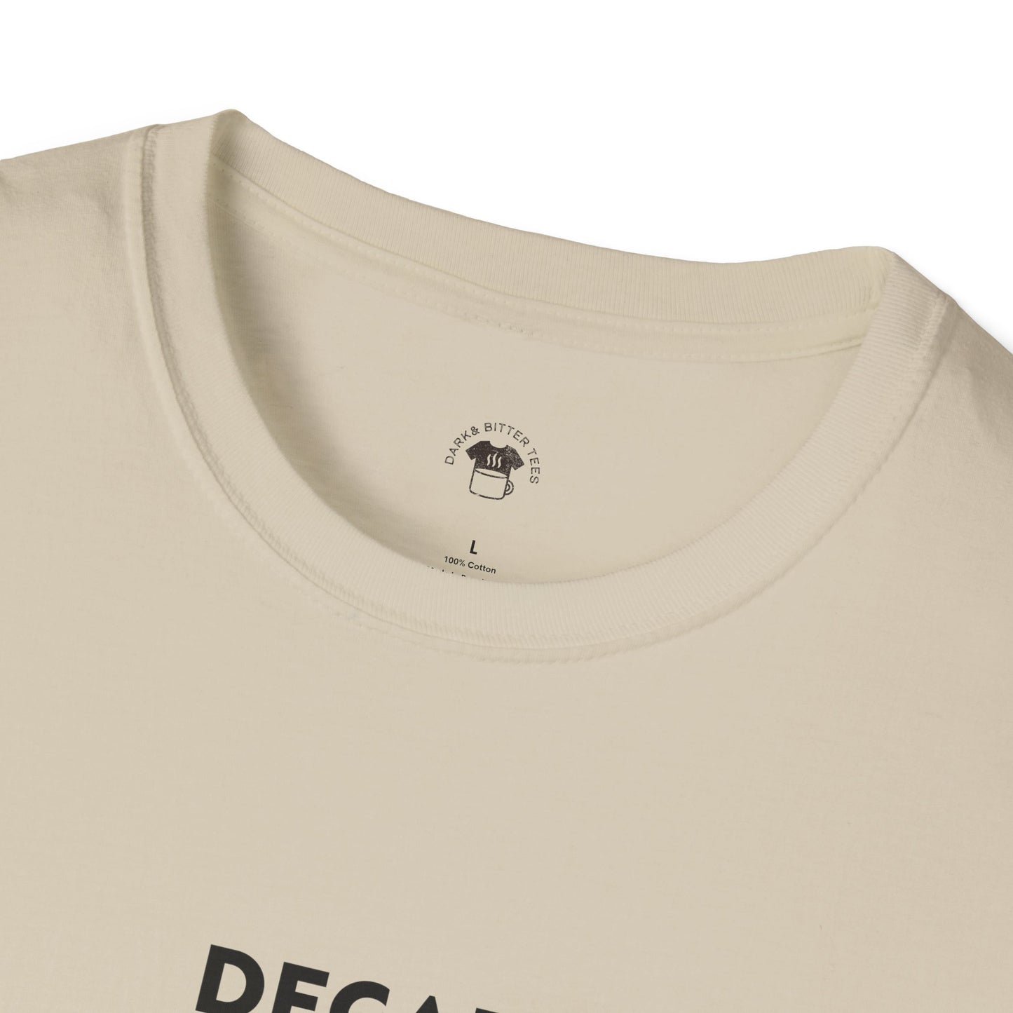 Decaf sounds fake, Coffee Lover Unisex T-Shirt, Funny Coffee Tee, Cute Gift for Baristas, Coffee Obsessed Apparel, Casual Everyday Wear