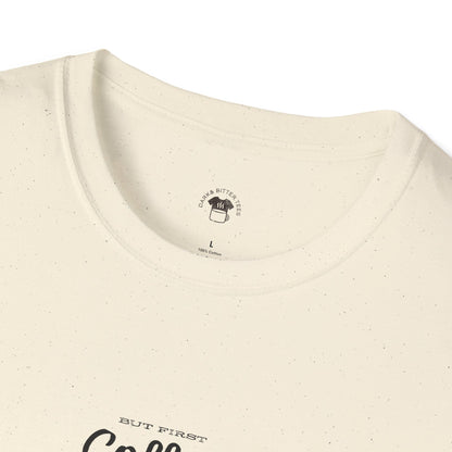 But first coffee, Coffee Lover Unisex T-Shirt, Funny Coffee Tee, Cute Gift for Baristas, Coffee Obsessed Apparel, Casual Everyday Wear