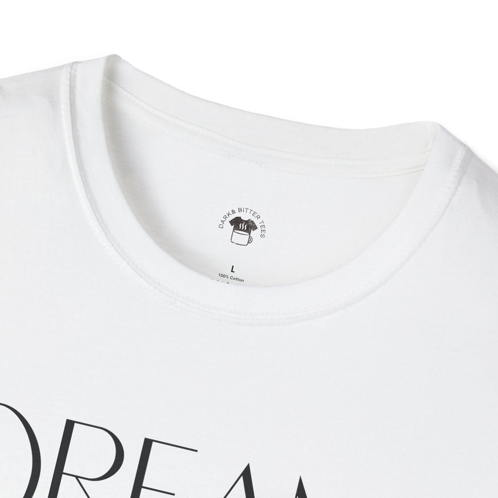 Dream Small