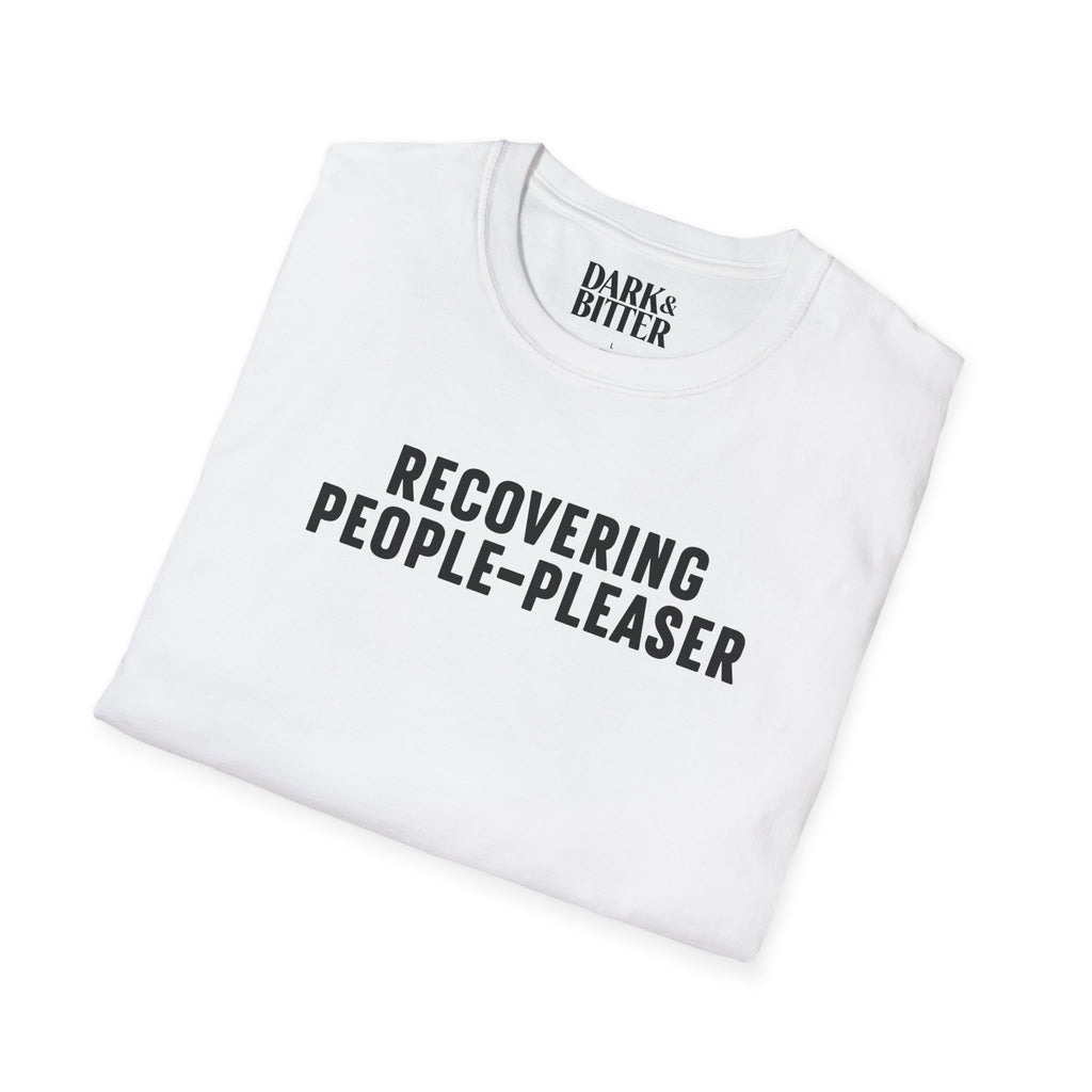 Recovering people-pleaser T-Shirt