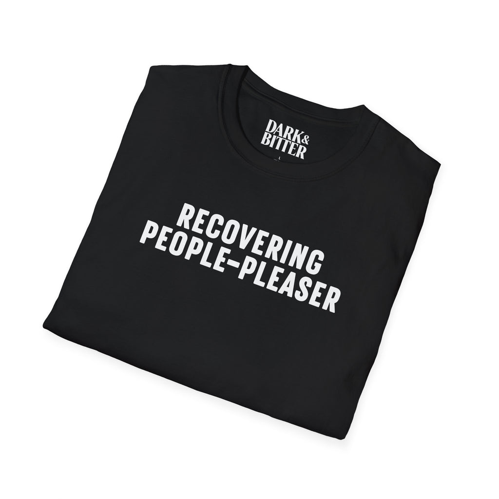Recovering people-pleaser T-Shirt