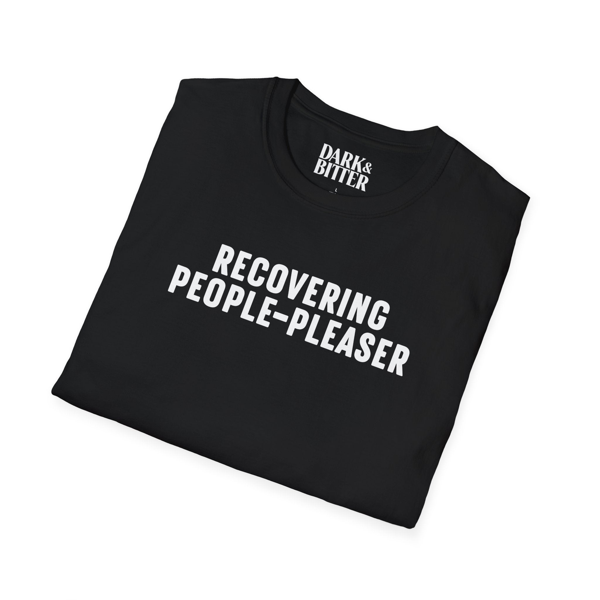 Recovering people-pleaser T-Shirt