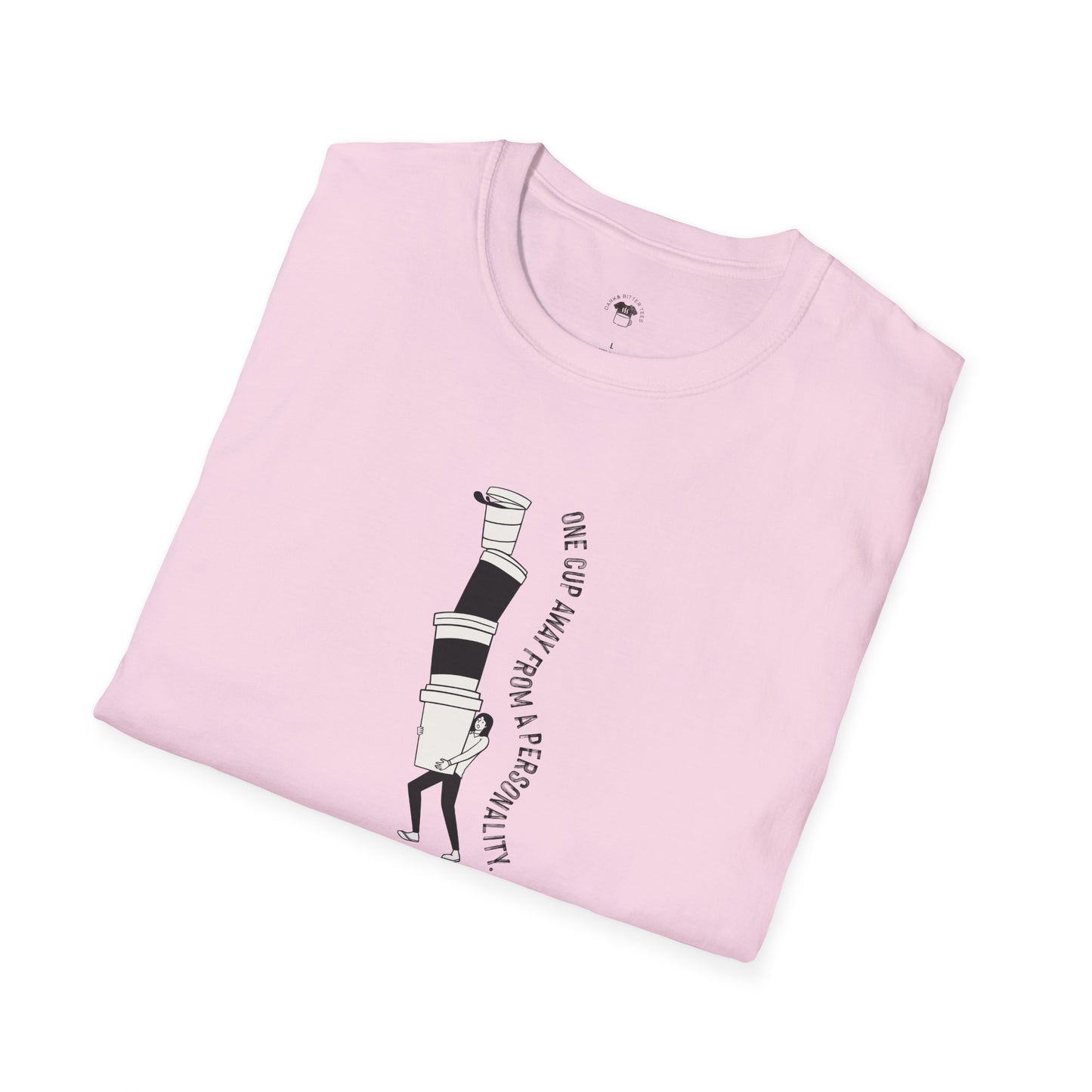 One cup away from a personality, Coffee Lover Unisex T-Shirt, Funny Coffee Tee, Cute Gift for Baristas, Coffee Obsessed Apparel, Casual Everyday Wear