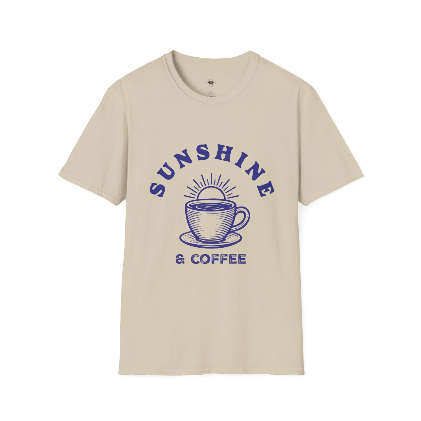 Sunshine and coffee, Coffee Lover Unisex T-Shirt, Funny Coffee Tee, Cute Gift for Baristas, Coffee Obsessed Apparel, Casual Everyday Wear