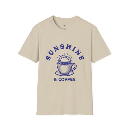 Sunshine and coffee, Coffee Lover Unisex T-Shirt, Funny Coffee Tee, Cute Gift for Baristas, Coffee Obsessed Apparel, Casual Everyday Wear