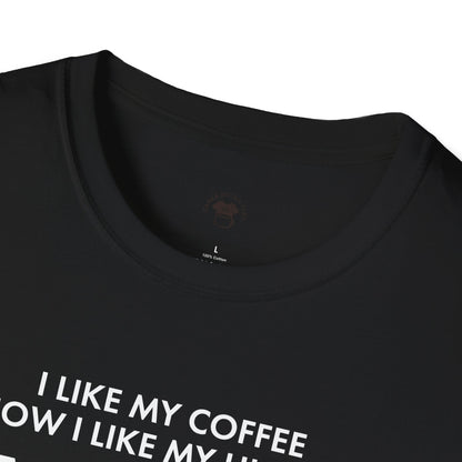 Dark and too much, Coffee Lover Unisex T-Shirt