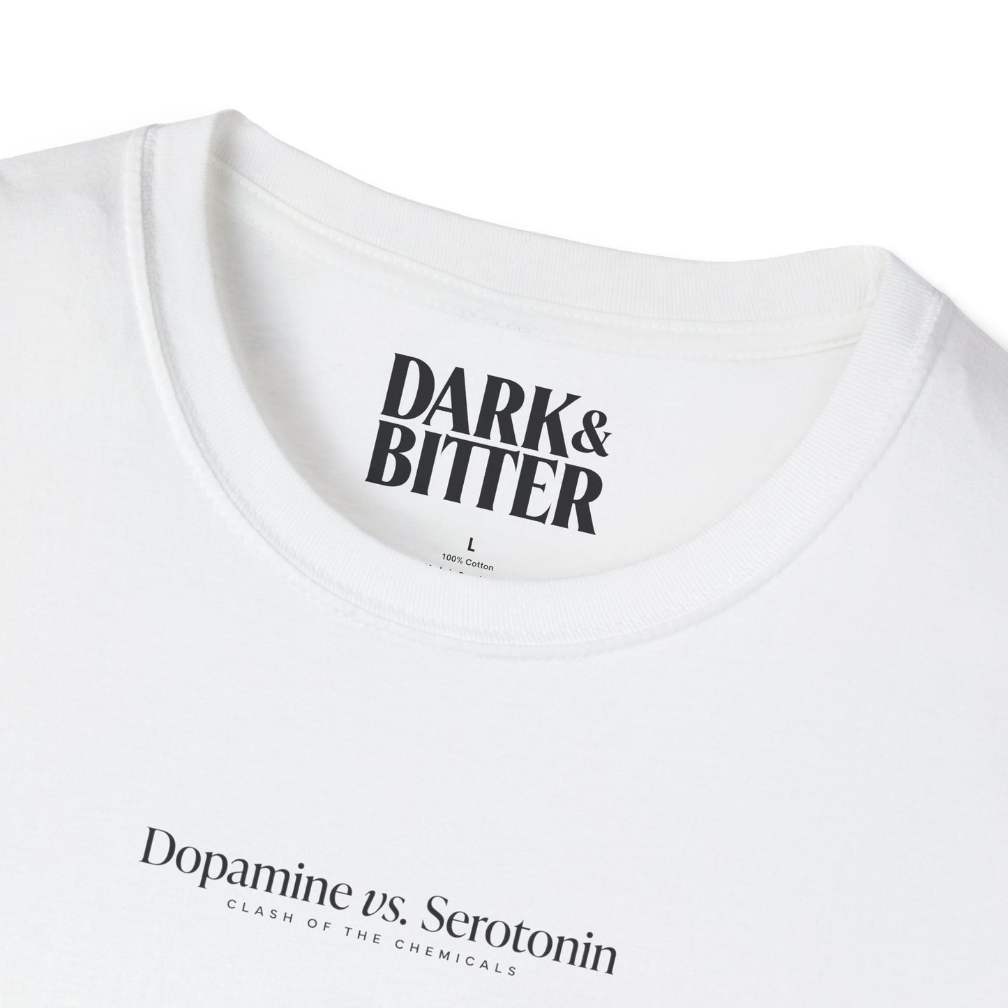 Dopamine vs. Serotonin T-Shirt