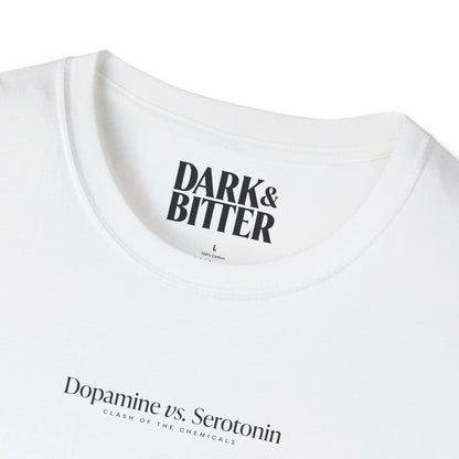 Dopamine vs. Serotonin T-Shirt