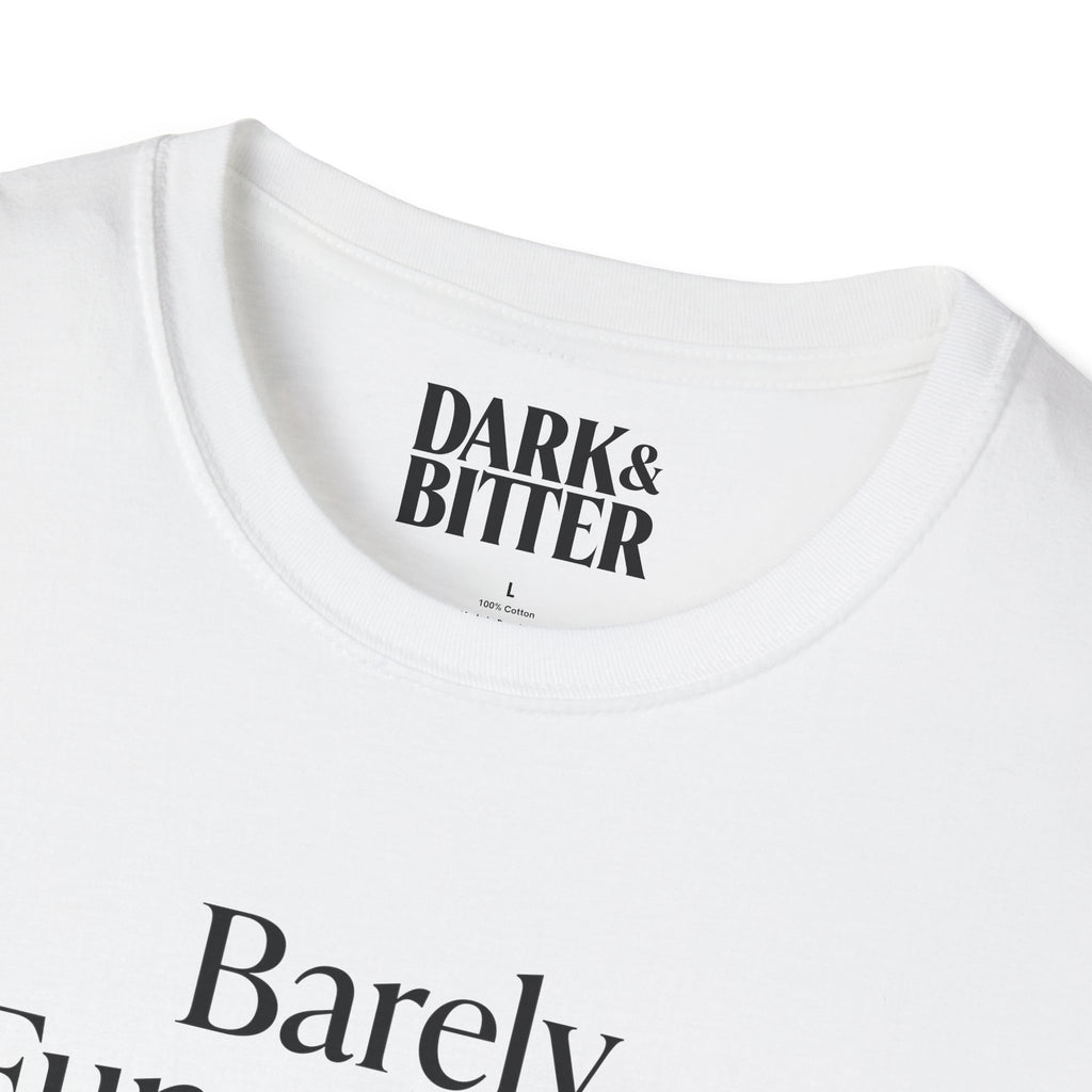 Barely functioning but very consistent T-Shirt