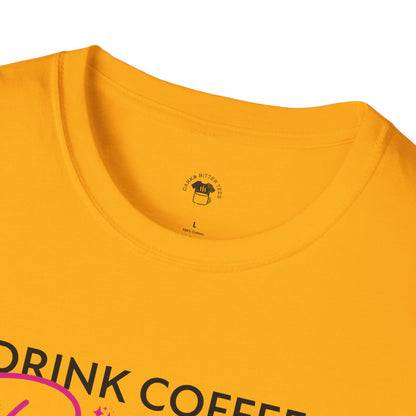 Drink coffee pet dogs be happy, Coffee Lover Unisex T-Shirt, Funny Coffee Tee, Cute Gift for Baristas, Coffee Obsessed Apparel, Casual Everyday Wear