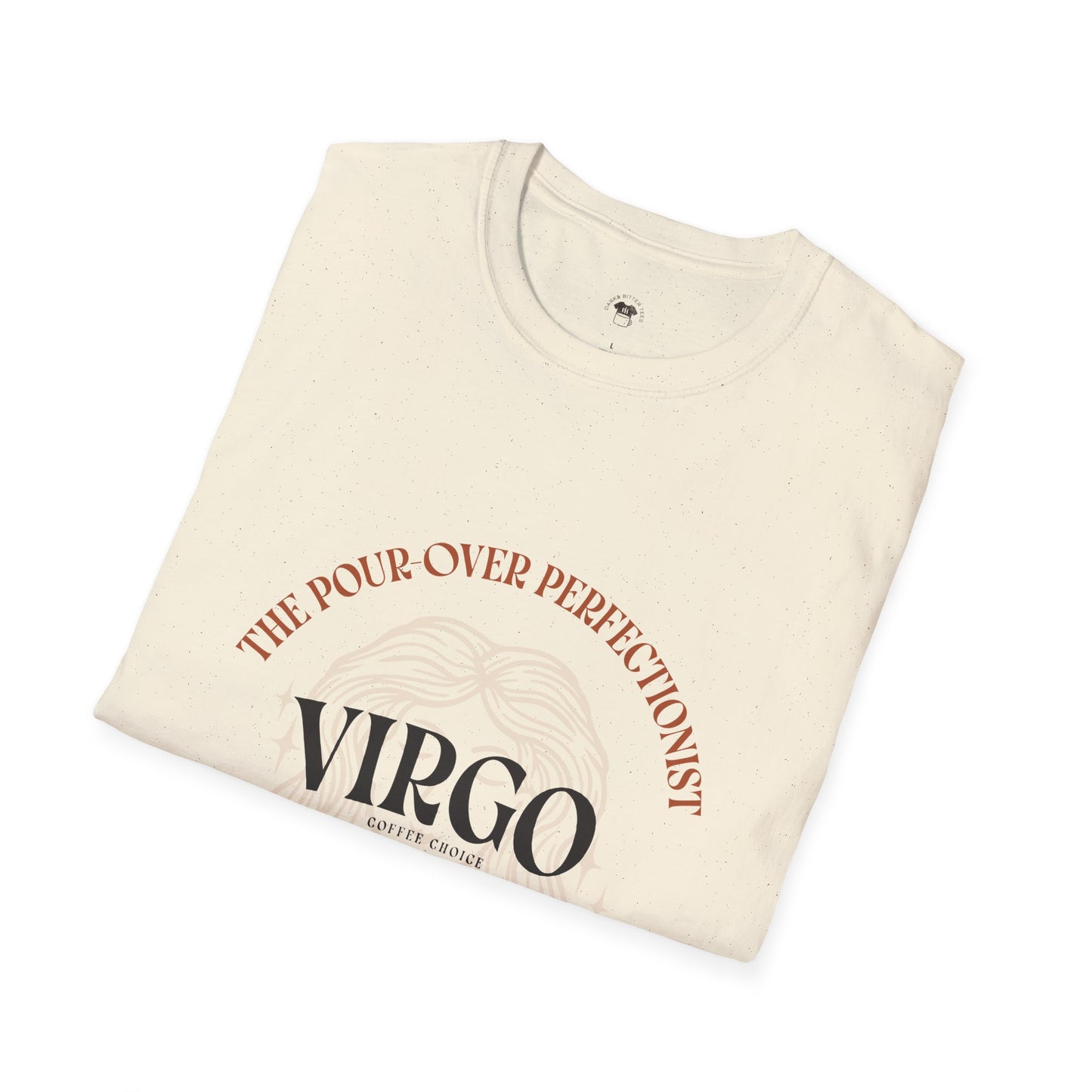 Virgo coffee, Coffee Lover Unisex T-Shirt, Funny Coffee Tee, Cute Gift for Baristas, Coffee Obsessed Apparel, Casual Everyday Wear