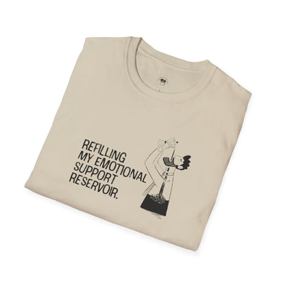 Refilling my emotional reservoir, Coffee Lover Unisex T-Shirt, Funny Coffee Tee, Cute Gift for Baristas, Coffee Obsessed Apparel, Casual Everyday Wear