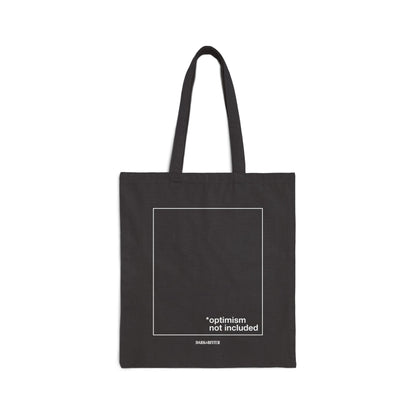 Optimism not included Tote bag