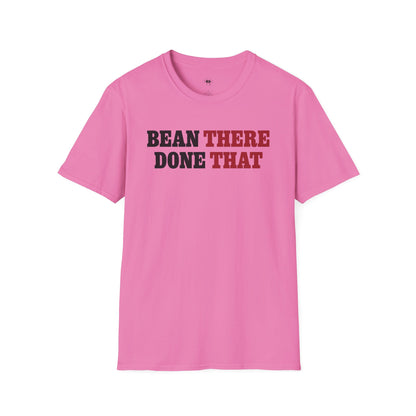 Bean there, done that, Coffee Lover Unisex T-Shirt
