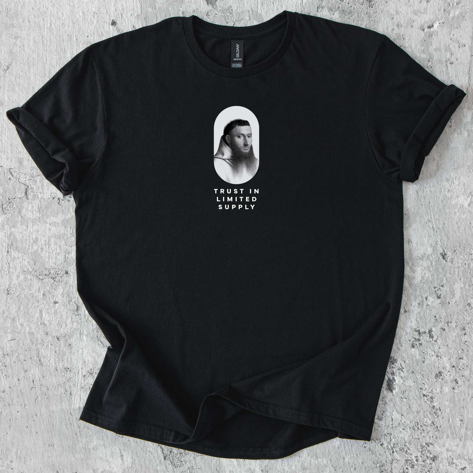 Trust in limited supply T-Shirt