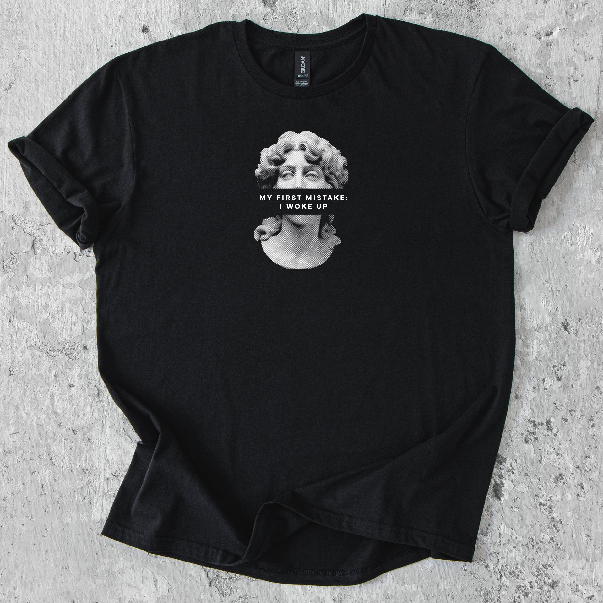 My first mistake: I woke up T-Shirt