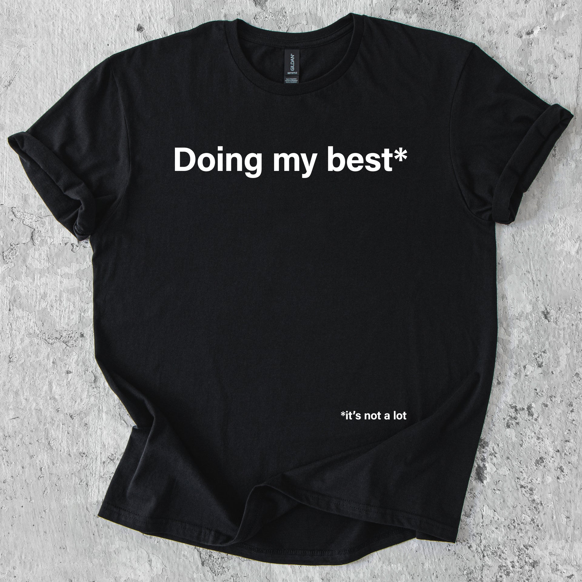 Doing my best*