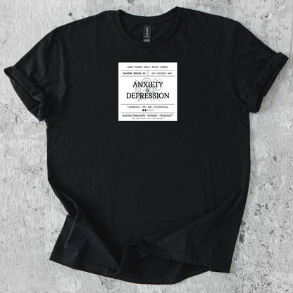 Anxiety & Depression Candle T-Shirt