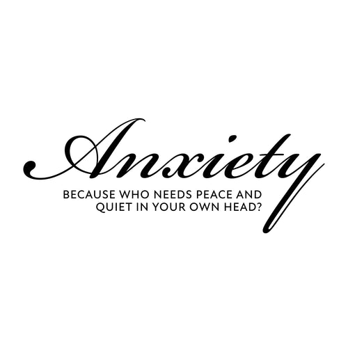 Anxiety 1 T-Shirt