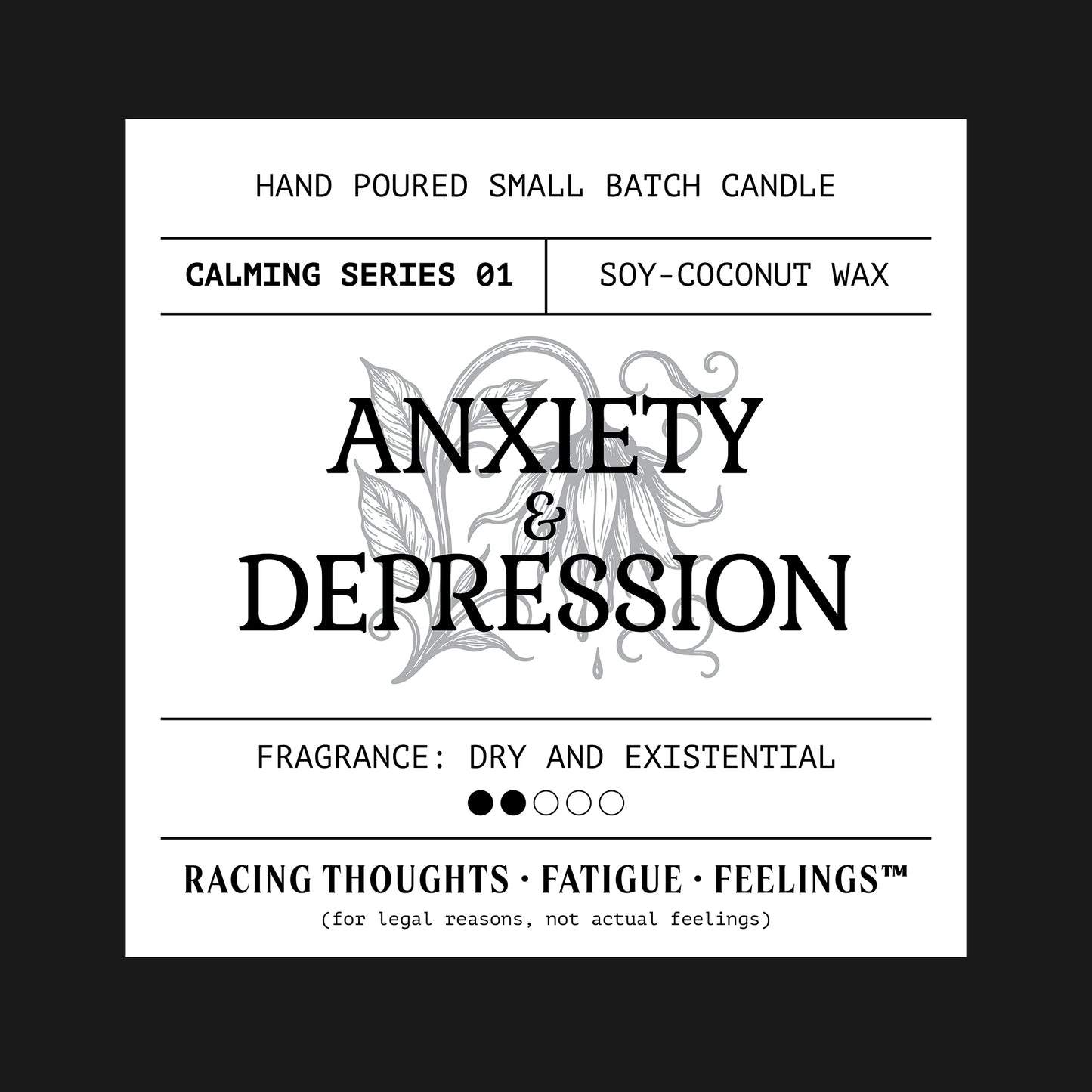 Anxiety & Depression Candle T-Shirt