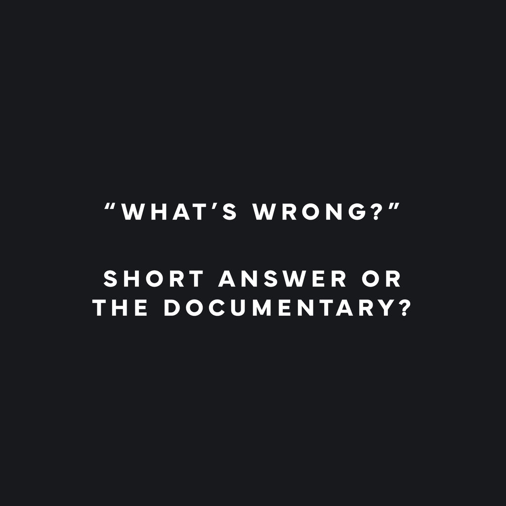 What's wrong?