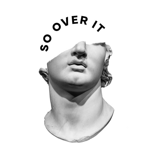 So over it T-Shirt