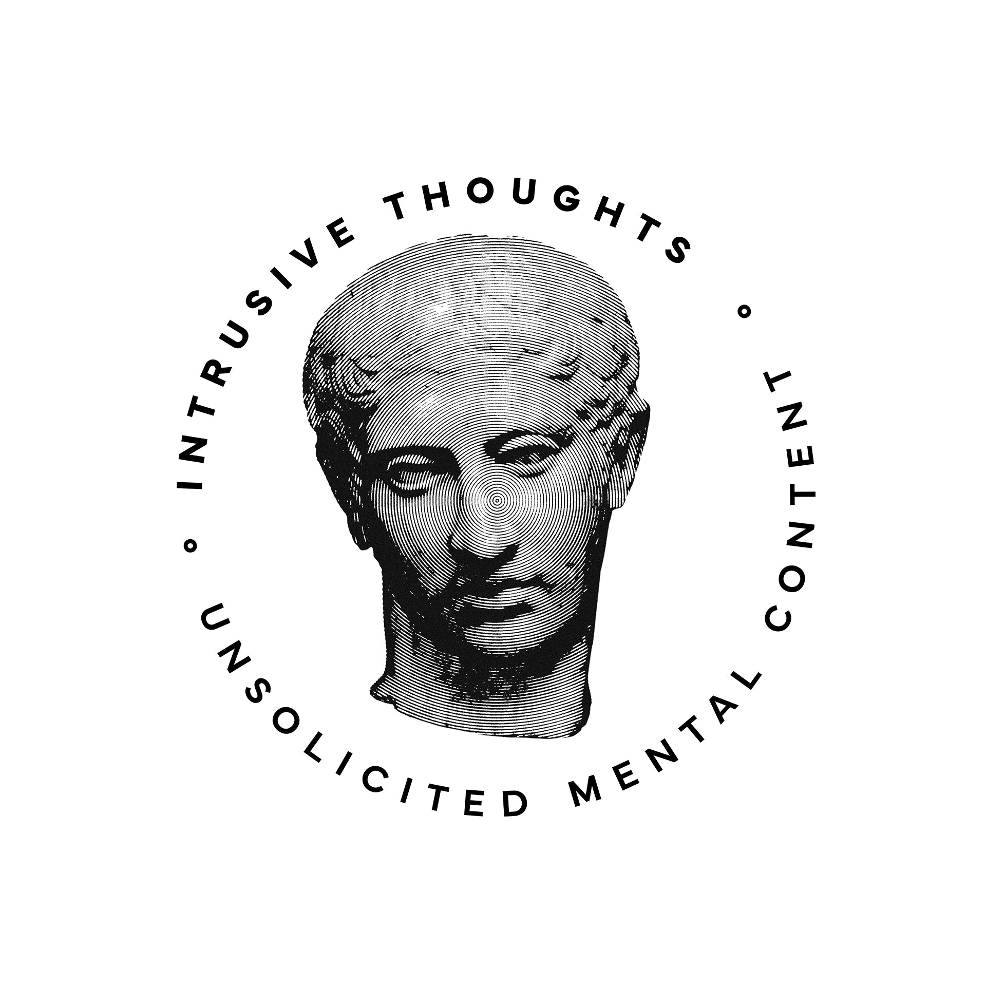 Intrusive thoughts - Unsolicited mental content T-Shirt