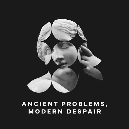 Ancient problems, modern despair T-Shirt