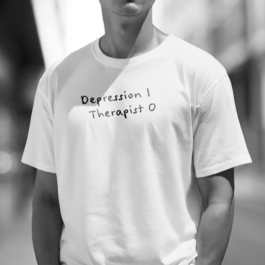 Depression 1 Therapist 0 T-Shirt