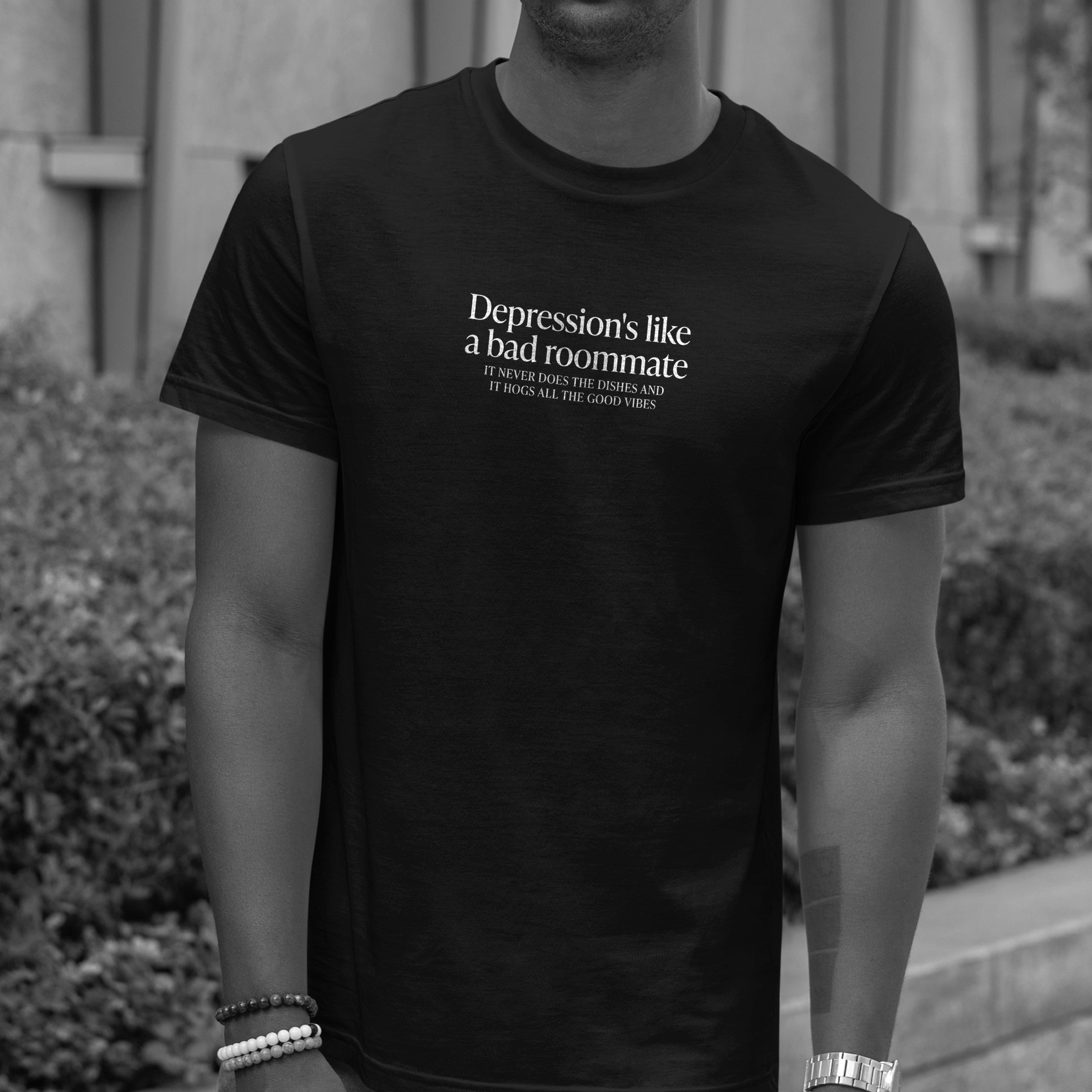 Depression is like a bad roommate T-Shirt