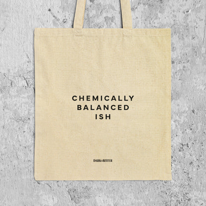 Chemically Balanced Ish Tote bag