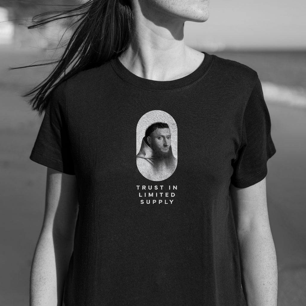 Trust in limited supply T-Shirt