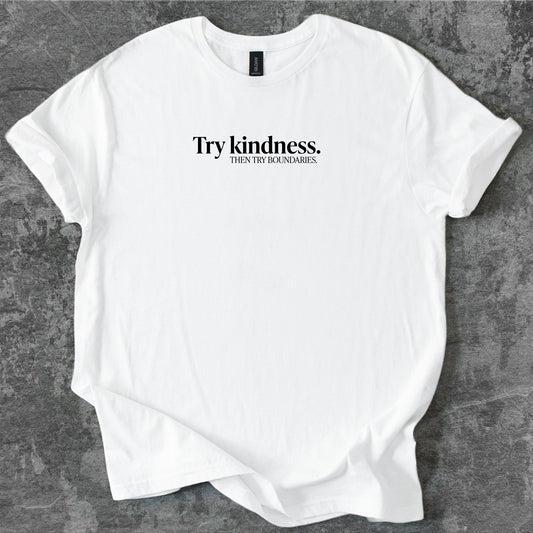 Try kindness T-Shirt