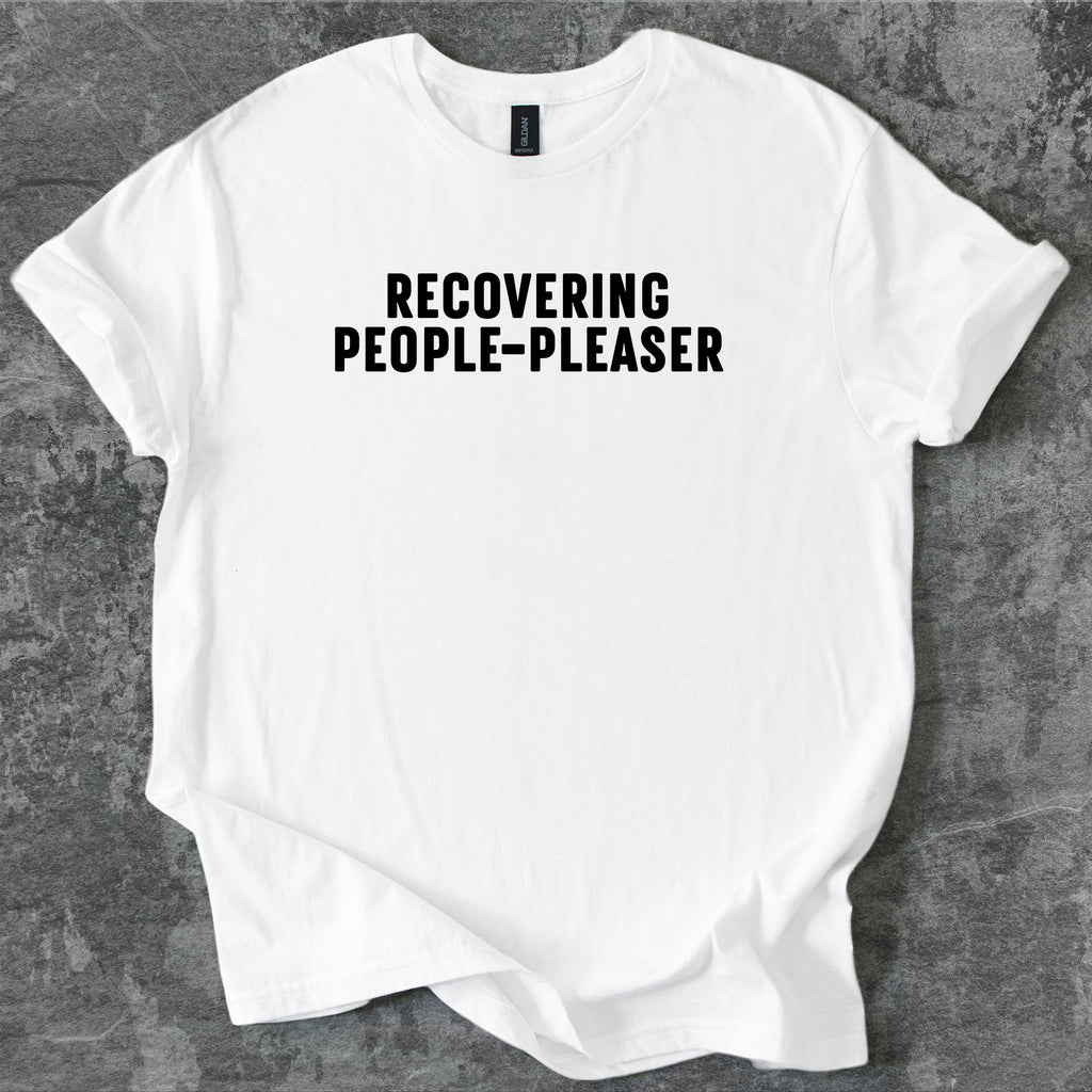 Recovering people-pleaser T-Shirt